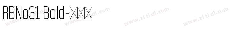RBNo31 Bold字体转换